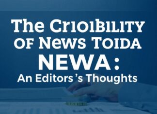 Günümüzde Haberlerin Güvenilirliği: Bir Editörün Düşünceleri The Credibility of News Today: An Editor's Thoughts